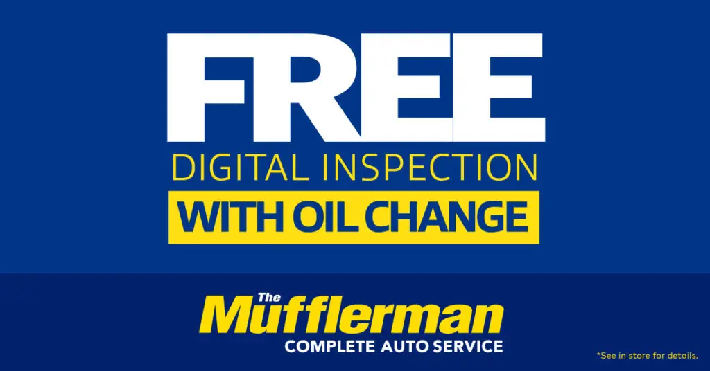 Receive a free digital inspection with your oil change at The Mufflerman. It’s a convenient way to get a clearer picture of your vehicle’s condition and identify items that may need attention.