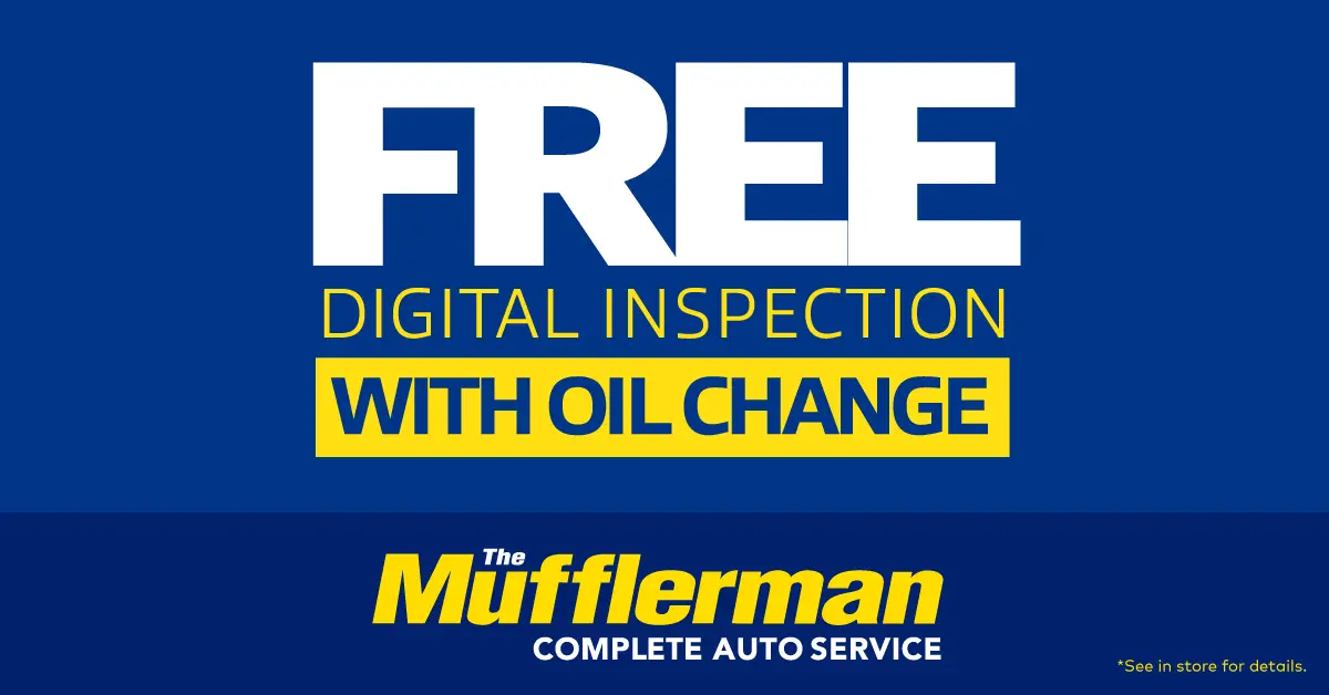 Receive a free digital inspection with your oil change at The Mufflerman. It’s a convenient way to get a clearer picture of your vehicle’s condition and identify items that may need attention.